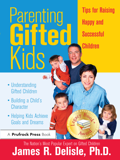 Title details for Parenting Gifted Kids by James Delisle - Available